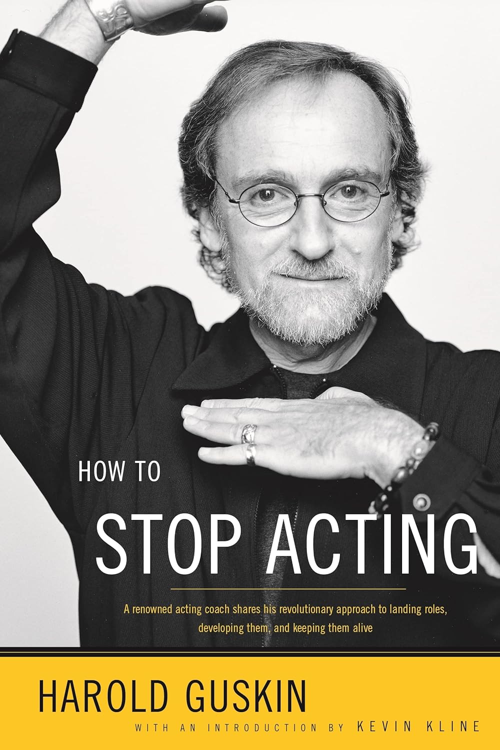 How To Stop Acting